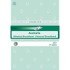 Click here to buy 2007 Australia - Wireless Broadband - Personal Broadband by  Paul Budde Communication Pty Ltd.