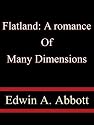 Flatland: a romance of many dimensions