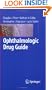 Ophthalmologic Drug Guide