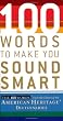 100 Words to Make You Sound Smart