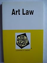 Art Law in a Nutshell (Nutshell Series)