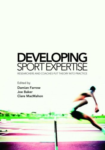 City Travel Guides Discounted  Books : Developing Sport Expertise: Researchers and Coaches Put Theory into Practice
