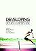 Developing Sport Expertise: Researchers and Coaches Put Theory into Practice