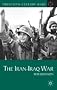 The Iran-Iraq War (Twentieth Century Wars)