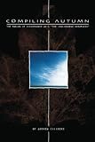 Compiling Autumn: The Making Of Discordance Axis