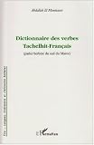 Dictionnaire des Verbes Tachelhit-Français (Parler Ber-L'Harmattan Image of Dictionnaire des Verbes Tachelhit-Français (Parler Ber-L'Harmattan