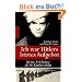 Ich war Hitlers letztes Aufgebot: Meine Erlebnisse als SS-Kindersoldat