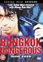 Bangkok Dangerous