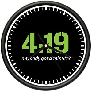 4:19 GOT A MINUTE? ~Clock 420 pot smoker bong pipe gift