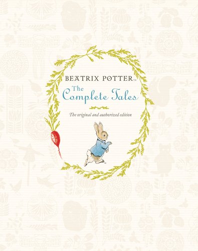 story tales for children:Beatrix Potter The Complete Tales