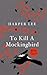 To Kill A Mockingbird