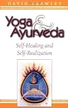 Yoga and Ayurveda