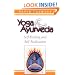 Yoga & Ayurveda: Self-Healing and Self-Realization