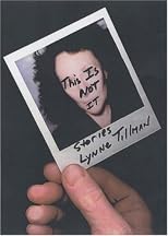 This Is Not It: Stories by Lynne Tillman