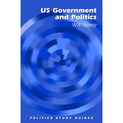 US Government and Politics (Politics Study Guides)