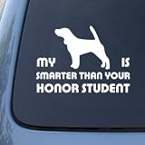HONOR STUDENT - BEAGLE - Vinyl Dog Decal Sticker #1525 | Vinyl Color: White
