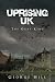 Uprising UK Uprising UK