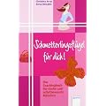 Schmetterlingsfl�gel f�r dich!: Das Coachingbuch f�r starke und selbstbewusste M�dchen
