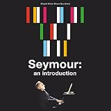 Seymour: An Introduction (Original Motion Picture Soundtrack)