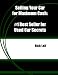 Selling Your Car for Maximum Cash: #1 Best Seller for Used Car Secrets Selling Your Car for Maximum Cash: #1 Best Seller for Used Car Secrets