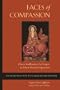 Faces of Compassion: Classic Bodhisattva Archetypes and Their Modern Expression An Introduction to Mahayana Buddhism