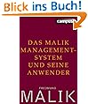 Das Malik Management-System und seine Anwender
