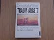 Traum - Arbeit