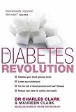 The Diabetes Revolution: A Groundbreaking Guide to Reducing Your Insulin Dependency