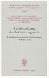 Produkt-Bild: Realit&auml;tspr&auml;gung durch Verfassungsrecht: Kolloquium aus Anlass des 80. Geburtstages von Peter Lerche