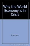 Why the world economy is in crisis