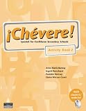 Chevere!: Activity Book Bk. 2
