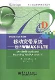 Mobile Broadband: Including WiMAX and LTE