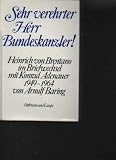 Produkt-Bild: Sehr verehrter Herr Bundeskanzler! Heinrich von Brentano im Briefwechsel mit Konrad Adenauer, 1949 - 1964, Hoffmann & Campe, 512 Seiten,Bilder