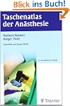 Taschenatlas der An�sthesie