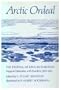 Arctic Ordeal: The Journal of John Richardson, Surgeon-Naturalist With Franklin 1820-1822