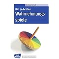 Die 50 besten Wahrnehmungsspiele