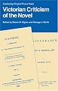 Victorian Criticism of the Novel (Cambridge English Prose Texts)