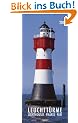Leuchtt�rme 2011. PhotoArt Vertical Kalender