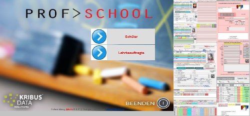 PROF>school 5.0 b CD Schulsekretariat Nachhilfeschüler & Sprachschüler – Fremdsprachenunterricht Schüler Lehrer Verwaltung – Organisation Nachhilfe – Institute – Sprachschulen – Sprachunterricht Schulverwaltung Schulleitung bis 100 Schüler Englisch Deutsch Mathe Latein Management Nachhilfeinstitute