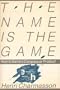 The Name Is the Game: How to Name a Company or Product