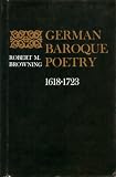 German Baroque Poetry: 1618-1723 (Penn State Series in German Literature)