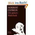 Die ganze Wahrheit: Roman