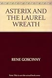 Asterix and the laurel wreath