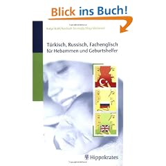 T�rkisch, Russisch, Fachenglisch f�r Hebammen und Geburtshelfer
