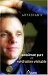Conscience pure et m�ditation v�ritable (livre + CD)