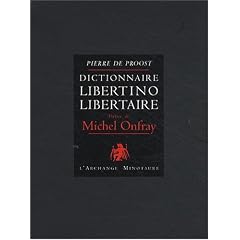 Dictionnaire libertino-libertaire : Coffret en 2 volumes