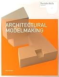 Architectural modelmaking