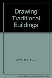 Drawing traditional buildings