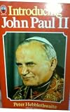 Introducing John Paul II : the populist Pope