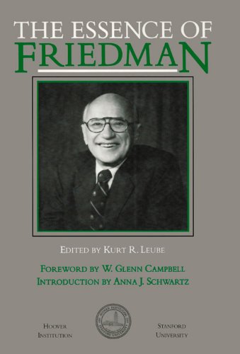 the essence of friedman hoover institution press publication